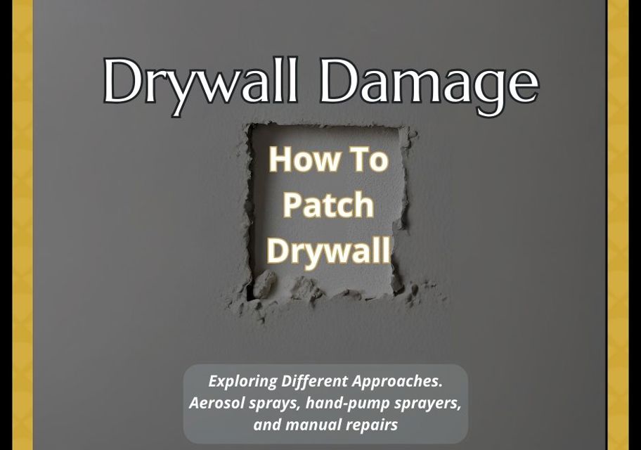 How To Patch and Texture Drywall